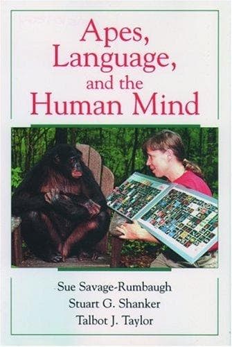 Tapa de Apes, language, and the human mind