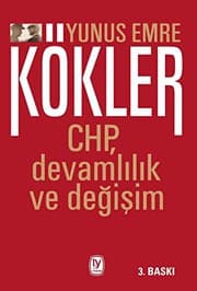 Tapa de Kökler - CHP, Devamlilik ve Degisim