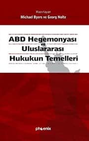 Tapa de ABD Hegemonyasi ve Uluslararasi Hukukun Temelleri