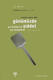 Tapa de Gunumuzde Siddet ya Barbarlik ya Sosyalizm - Socialist Register 2009