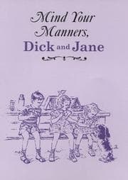 Tapa de Mind Your Manners, Dick and Jane