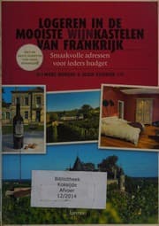 Tapa de Logeren in de mooiste wijnkastelen van Frankrijk