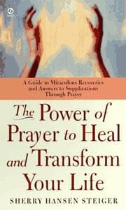 Tapa de The power of prayer to heal and transform your life