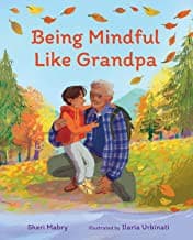 Tapa de Being Mindful Like Grandpa