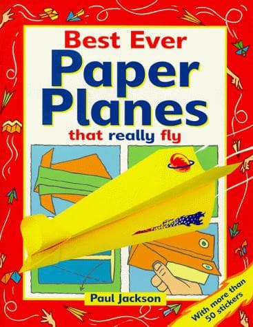 Tapa de Best Ever Paper Planes That Really Fly