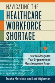 Tapa de Navigating the Healthcare Workforce Shortage