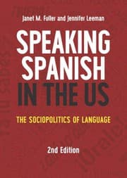 Tapa de Speaking Spanish in the US