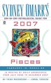 Tapa de Sydney Omarr's Day-by-Day Astrological Guide for the Year 2007 - Pisces
