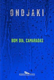 Tapa de Bom Dia, Camaradas