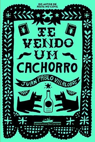 Tapa de Te Vendo Um Cachorro