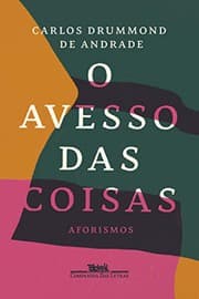 Tapa de O Avesso das Coisas - Aforismos