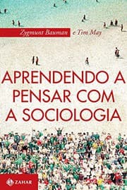 Tapa de Aprendendo A Pensar Com A Sociologia