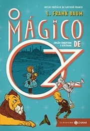 Tapa de O Mágico de Oz - Coleção Clássicos Zahar