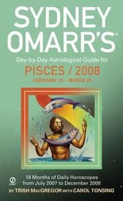 Tapa de Sydney Omarr's day-by-day astrological guide for Pisces, February 19-March 20, 2008