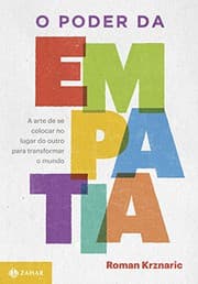 Tapa de O Poder da Empatia. A Arte de Se Colocar no Lugar do Outro Para Transformar o Mundo - Volume 1