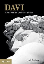 Tapa de Davi. A Vida Real de Um Herói Bíblico
