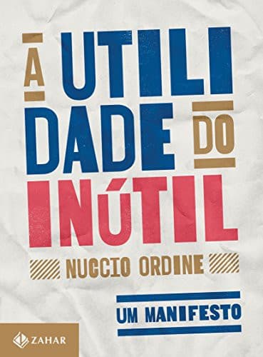 Tapa de A Utilidade do Inutil