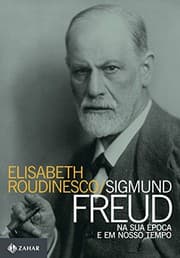 Tapa de Sigmund Freud na Sua Época e em Nosso Tempo