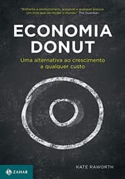 Tapa de Economia Donut. Uma alternativa ao crescimento a qualquer custo