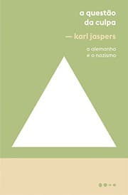 Tapa de A Questao da Culpa A Alemanha e o Nazismo