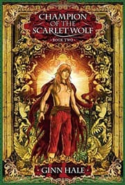 Tapa de Champion of the Scarlet Wolf Book Two