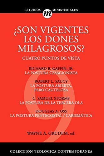 Tapa de ¿Son vigentes los dones milagrosos?