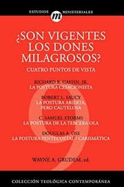 Tapa de ¿Son vigentes los dones milagrosos?