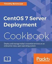 Tapa de CentOS 7 Server Deployment Cookbook