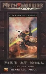 Tapa de Fire at Will: A Battletech Novel (Mechwarrior: Dark Age, No. 28)