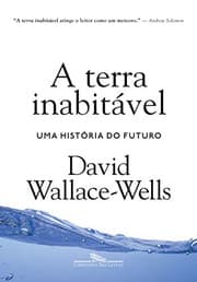 Tapa de A Terra Inabitavel - Uma Historia do Futuro