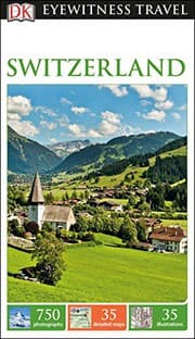 Tapa de DK Eyewitness Travel Guide Switzerland