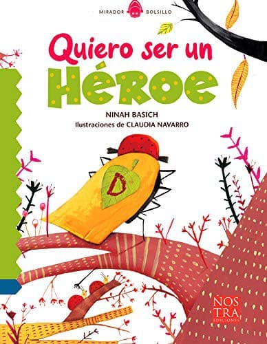 Tapa de Quiero ser un héroe
