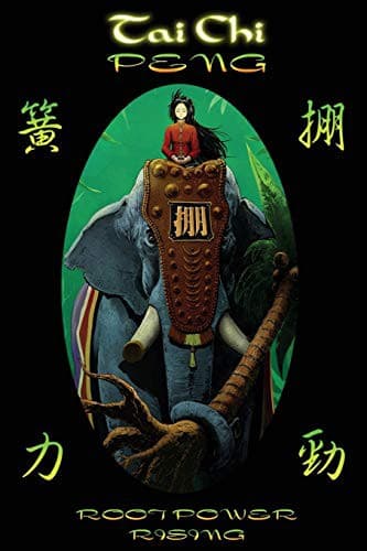 Tapa de Tai Chi PENG Root Power Rising