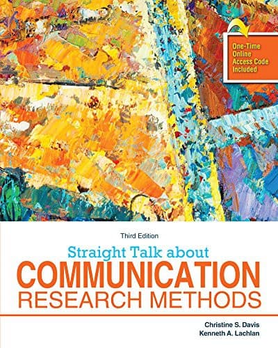 Tapa de Straight Talk About Communication Research Methods