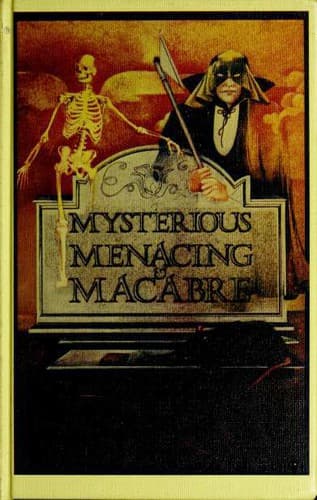 Tapa de Mysterious, Menacing & Macabre