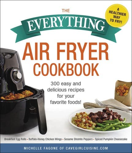 Tapa de Everything Air Fryer Cookbook