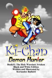 Tapa de Ki-Chan : Demon Hunter : Black and White : Book #1