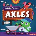 Tapa de Maker's Guide to Axles