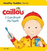 Tapa de Caillou : I Can Brush My Teeth