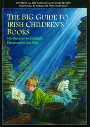 Tapa de The big guide to Irish children's books =