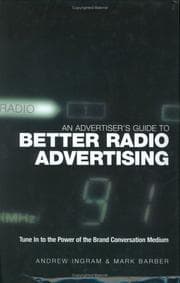Tapa de An advertiser's guide to better radio advertising