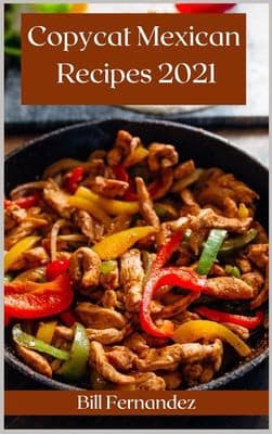 Tapa de Copycat Mexican Recipes 2021