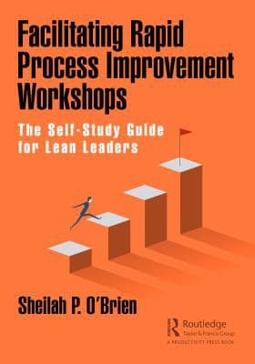 Tapa de Facilitating Rapid Process Improvement Workshops