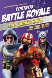 Tapa de Fortnite Battle Royale Pro Gamer Guide