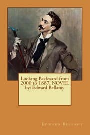 Tapa de Looking Backward from 2000 to 1887. NOVEL by