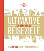 Tapa de Lonely Planet Ultimative Reiseziele Deutschland