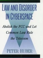 Tapa de Law and disorder in cyberspace