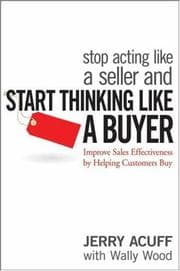 Tapa de Stop acting like a seller and start thinking like a buyer