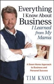 Tapa de Everything I Know About Business I Learned from my Mama