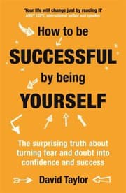 Tapa de How to Be Successful by Being Yourself